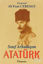 Sınıf Arkadaşım Atatürk Okul ve Genç Subaylık Anıları